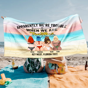 Apparently We're Trouble - Personalized Beach Towel - Beach Towel - GoDuckee