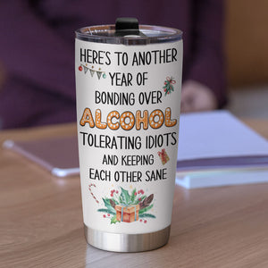 Here's To Another Year Of Bonding Over Alcohol Personalized Tumbler Cup, Christmas Gift For Friends - Tumbler Cup - GoDuckee