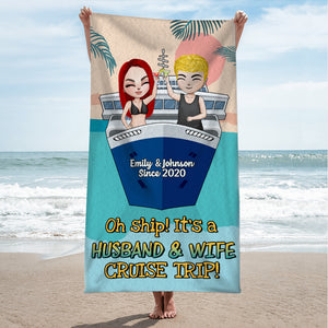 Oh Ship, Husband & Wife Cruise Trip - Personalized Beach Towel - Gifts For Wife, Girlfriend Fol8-Vd2 - Beach Towel - GoDuckee