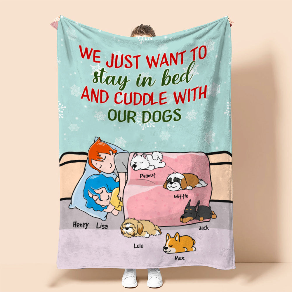 Personalized Cartoon Sleeping Couple & Dog Breeds Blanket - We Just Want To Stay In Bed And Cuddle With Our Dogs - Blanket - GoDuckee