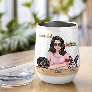 I Just Want To Drink Wine Personalized Tumbler Cup, Gift For Dog Lovers - Wine Tumbler - GoDuckee