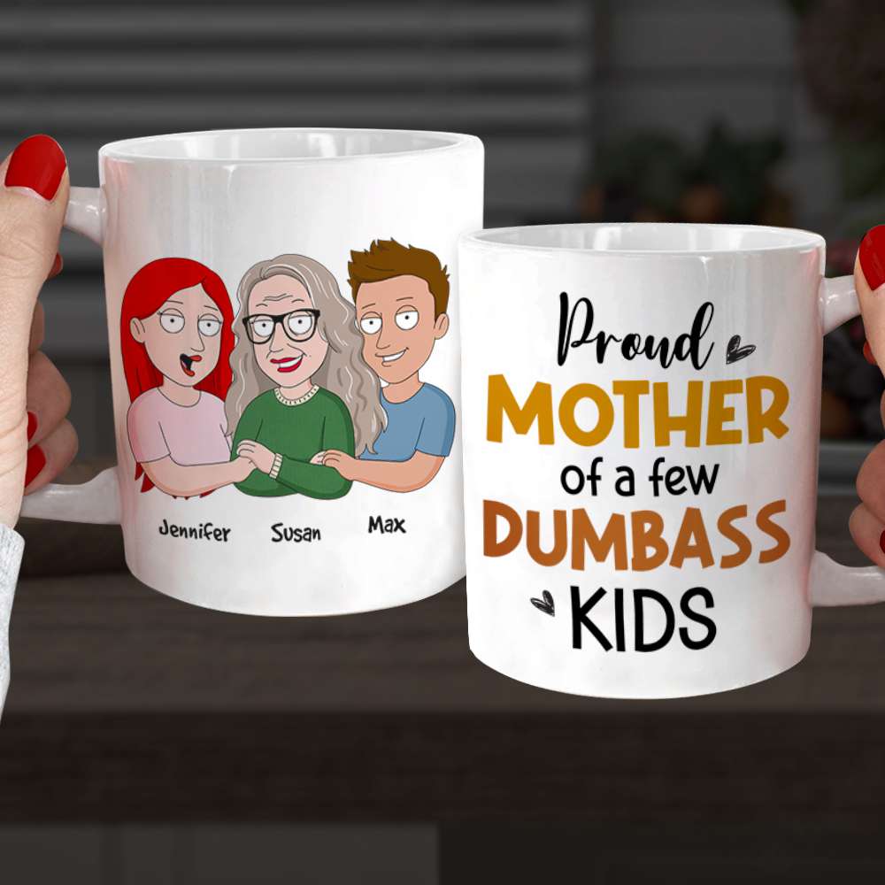 Proud Of Mother 07QHHN220423 Personalized Coffee Mug Accent Mug Wine Tumbler - Coffee Mug - GoDuckee