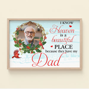 I Know Heaven Is A Beautiful Place Because They Have My Dad, Canvas Poster Gift - Poster & Canvas - GoDuckee