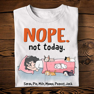Cat Nope Not Today - Personalized Shirts - Shirts - GoDuckee