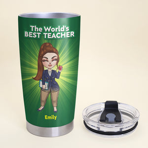 Teacher Girl Dolls, The World's Best Teacher - Personalized Tumbler - Tumbler Cup - GoDuckee