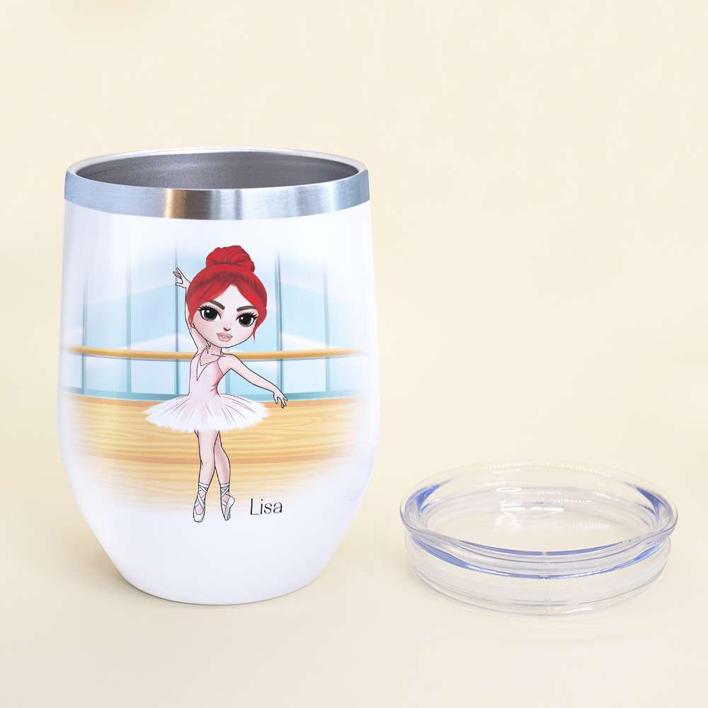 Personalized Ballet Girl Wine Tumbler - Love Dancing Practice Hard Never Give Up - Wine Tumbler - GoDuckee