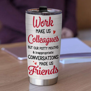 We Are A Team Personalized Work Besties Tumbler - Tumbler Cup - GoDuckee