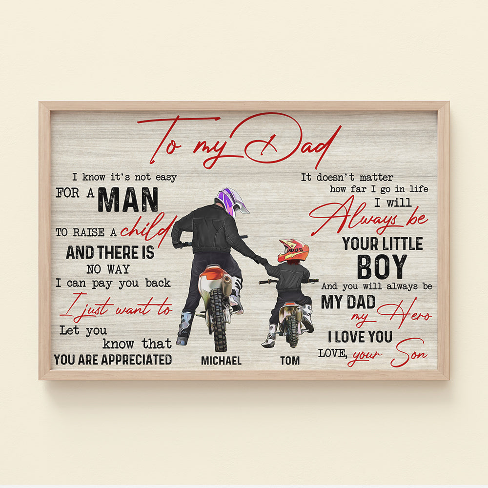 To My Dad I Know It’s Not Easy For A Man To Raise A Child Personalized Motocross Dad Canvas Print,Gift For Father - Poster & Canvas - GoDuckee