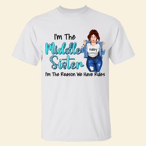 Personalized Sister Rules Shirt, I Make The Rules - The Rules Don't Apply To Me, Funny Sister Gift - Shirts - GoDuckee