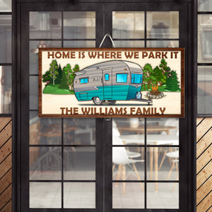 Home Is Where We Park It Personalized Camping Personalized Layer Wood Art - Wood Sign - GoDuckee