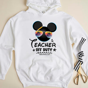 Teacher Off Duty Personalized Teacher Shirt Gift For Teacher - Shirts - GoDuckee