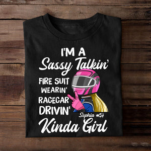Racing Girl I'm A Sassy Talkin' - Personalized Shirt - Gift for Racing Girl - Shirts - GoDuckee