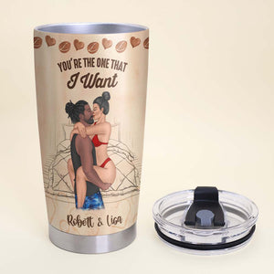 You're The One That I Want, Personalized Tumbler, Gifts For Naughty Couple - Tumbler Cup - GoDuckee