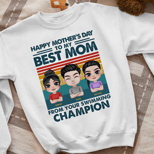 Happy Mother's Day To My Best Mom From Your Swimming Champion - Personalized Mom Shirt - Mother's Day Gift - Shirts - GoDuckee