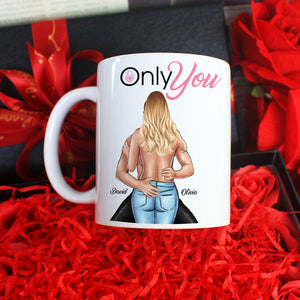 Only You - Sexy Couple - Personalized Coffee Mug, Couple Mug - Romantic Gift For Couples - Coffee Mug - GoDuckee