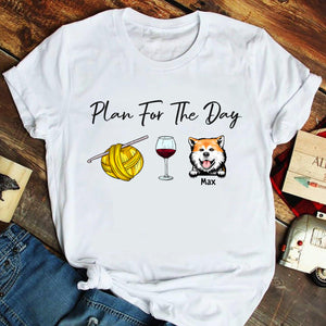 Plan For The Day Personalized Crochet Shirt Gift For Crochet Lovers, Cat Lovers, Dog Lovers - Shirts - GoDuckee