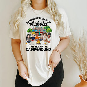 Drunkest Bunch Of Assholes Personalized Shirts,Gift For Camping Friends - Shirts - GoDuckee