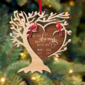 Heaven We Are Always With You, Personalized Memorial Wood Ornament - Ornament - GoDuckee