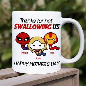 Thank Super Mom For Not Swallowing Us - Personalized Coffee Mug - Mother's Gift - Coffee Mug - GoDuckee