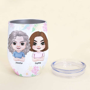 Mom I'm So Glad, Personalized Wine Tumbler, Mom And Favorite Child Tumbler, Mother's Day, Birthday Gift For Mom - Wine Tumbler - GoDuckee