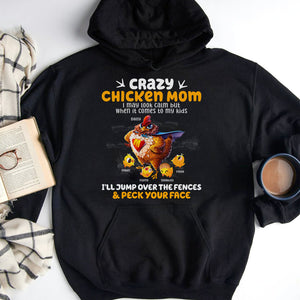 Crazy Chicken Mom Personalized Shirt - Angry Chicken Mom Shirt - Jump Over The Fence And Peck Your Face - Gift For Mom - Shirts - GoDuckee