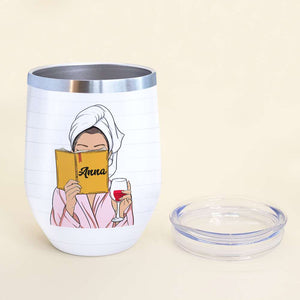 Bra Off Hair Up Wine Poured, Book Reading Wine Tumbler Gift For Girl - Wine Tumbler - GoDuckee