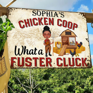 What A Fuster Cluck, Personalized Farm Metal Sign - Metal Wall Art - GoDuckee