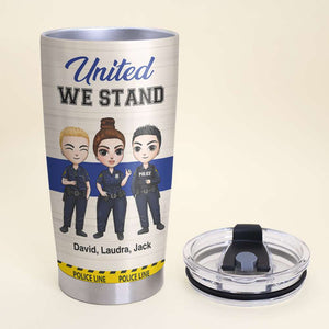 United We Stand - Personalized Police Colleague Tumbler Cup - Boy and Girl Doll - Tumbler Cup - GoDuckee