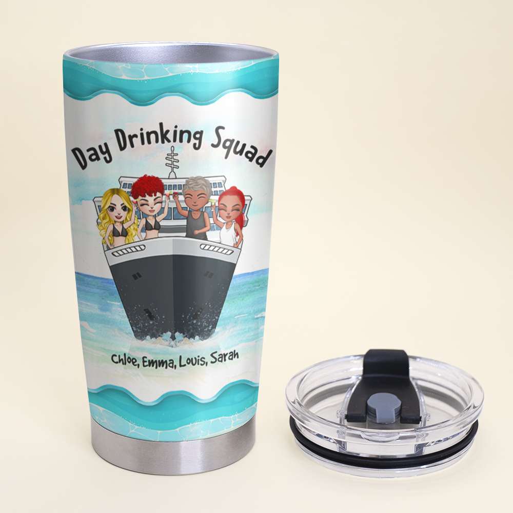 Personalized Cruising Friends Tumbler - Day Drinking Squad, We Don't Hide Crazy On The Cruise, Give It A Cocktail Fol8-Vd3 - Tumbler Cup - GoDuckee