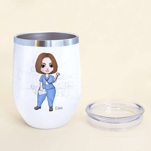 Personalized Nurse Dolls Wine Tumbler - Save Live Take Care Of Patients - Wine Tumbler - GoDuckee