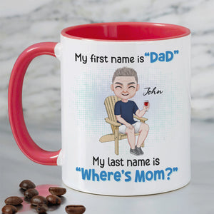 My First Name Is Dad, Gift For Dad, Personalized Mug, Man Sitting Mug, Father's Day Gift - Coffee Mug - GoDuckee