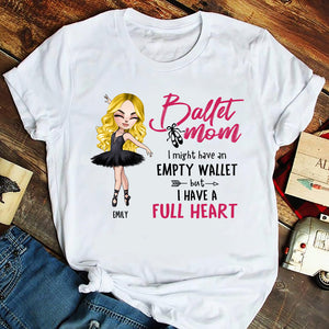 I Have A Full Heart - Personalized Shirts - Gift For Ballet Lover - Chibi Ballerina Front View - Shirts - GoDuckee