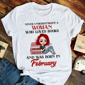 Book Never Underestimate A Woman Who Loves Books Personalized Shirts - Shirts - GoDuckee