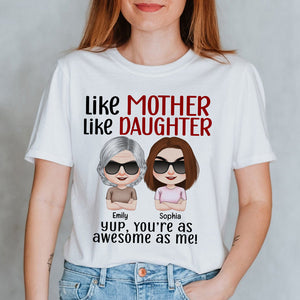 You're As Awesome As Me, Personalized Shirt, Gift For Mother's Day, Father's Day - Shirts - GoDuckee