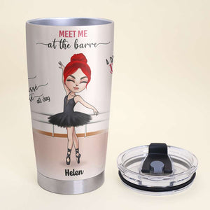 Personalized Ballet Girl Tumbler - Meet Me At The Barre - Tumbler Cup - GoDuckee