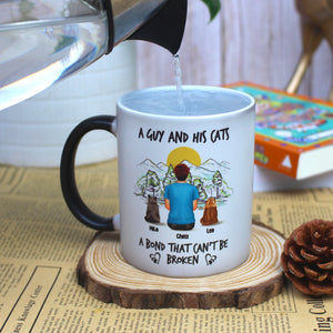A Guy And His Cats A Bond That Can't Be Broken Personalized Father's Day Magic Mug Gift For Dad - Magic Mug - GoDuckee