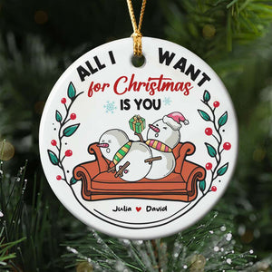 Funny Rude Snowman Couple All I Want For Christmas Is You Personalized Ceramic Circle Ornament - Ornament - GoDuckee