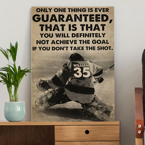 Personalized Ice Hockey Player Poster - If You Don’t Take The Shot - Poster & Canvas - GoDuckee