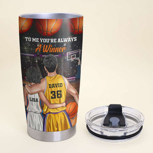 Personalized Basketball Couple Tumbler - To Me You're Always A Winner - Tumbler Cup - GoDuckee