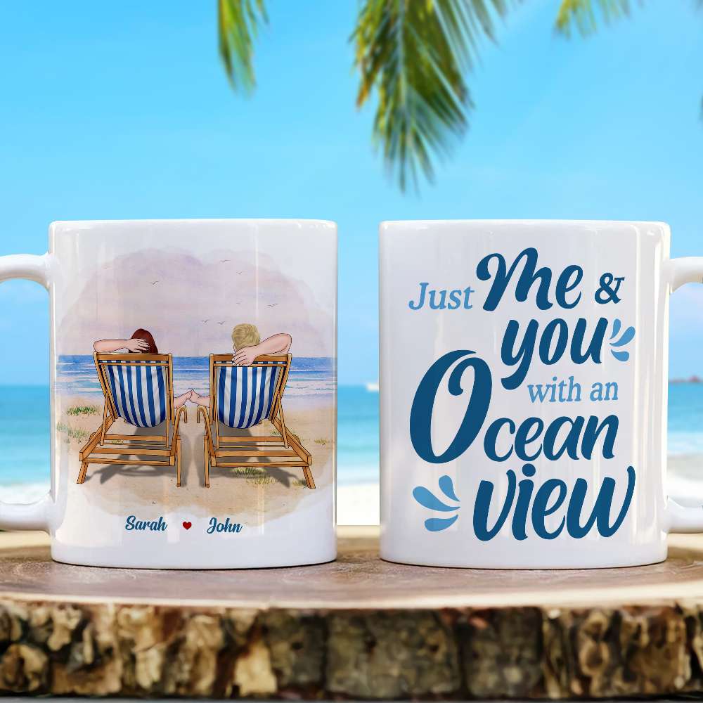 Just Me And You With An Ocean View Personalized White Mug, Gift For Couples - Coffee Mug - GoDuckee