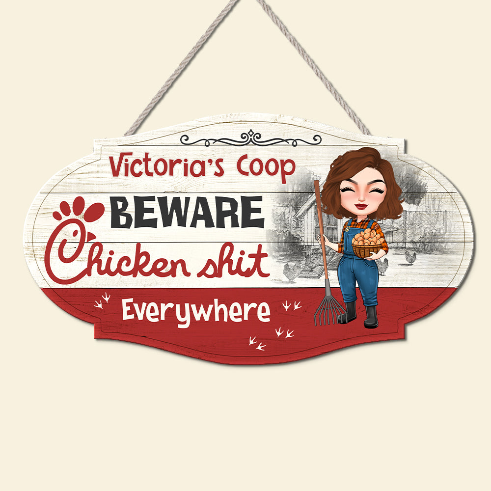 Beware Chicken Shit Everywhere Personalized Chicken Girl Wood Sign, Gift For Farmer - Wood Sign - GoDuckee