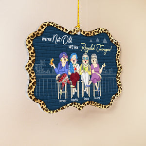 We Are Not Old We Recycled Teenagers Personalized Funny Friends Ornament, Christmas Tree Decor - Ornament - GoDuckee