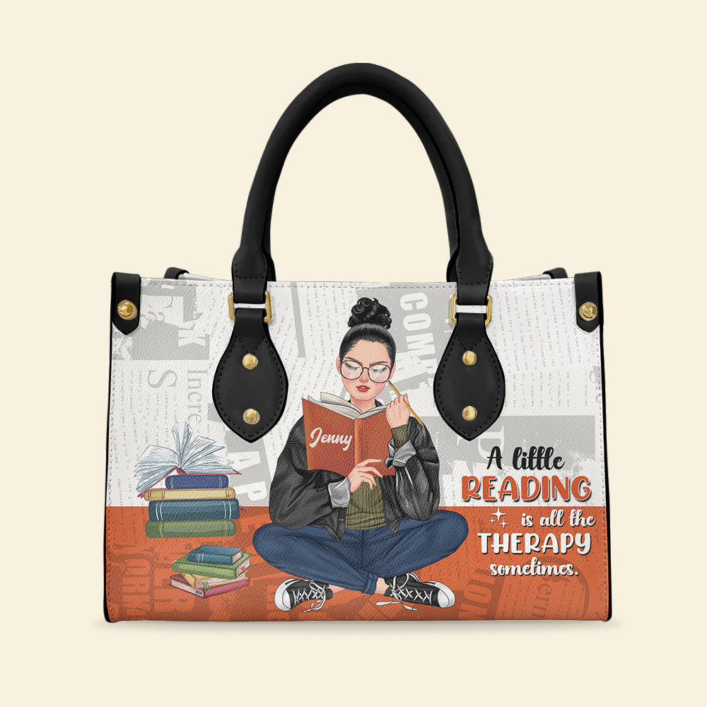 A Little Reading Is All The Therapy Sometimes Personalized Book Leather Bag Gift For Book Lovers - Leather Bag - GoDuckee
