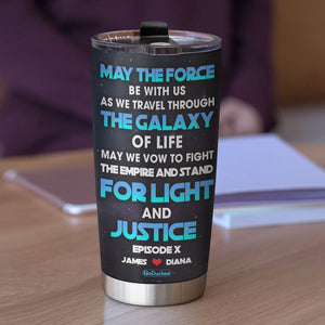 Personalized Couple Tumbler - May The Force Be With Us - Tumbler Cup - GoDuckee