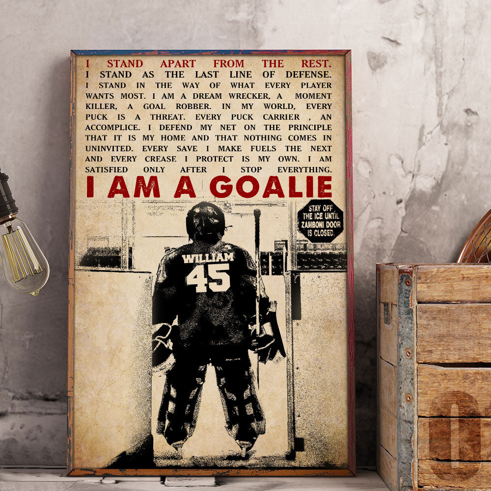 Personalized Goalie Hockey Poster - I Am A Goalie, Stand Apart From The Rest - Vintage - Poster & Canvas - GoDuckee