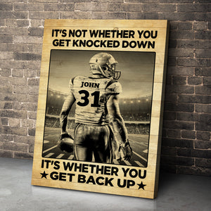 American Football Canvas Print, Get Knocked Down - Get Back Up, Personalized Wall Decor For Football Lovers - Poster & Canvas - GoDuckee