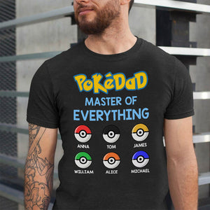 Dad Master Of Everything Personalized Father's Day Shirt, Gift For Dad - Shirts - GoDuckee