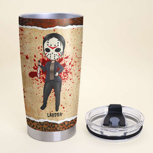 Friday Halloween - Personalized Horror Girl Tumbler Cup - Tumbler Cup - GoDuckee
