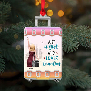 Just A Girl Who Loves Traveling, Traveling Personalized Shape Ornament - Ornament - GoDuckee