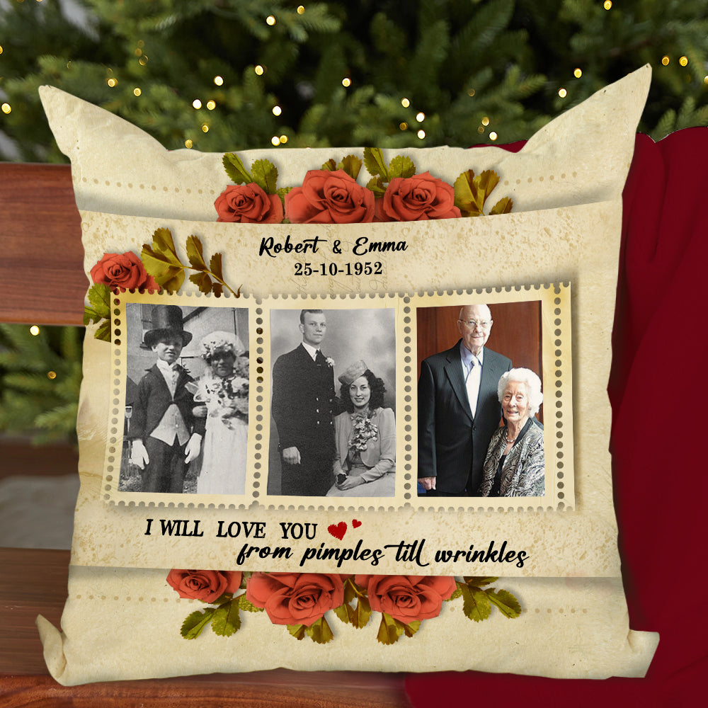 I Will Love You From Pimples Till Wrinkles, Personalized Photo Couple Square Pillow - Pillow - GoDuckee